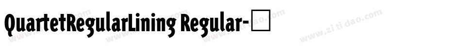 QuartetRegularLining Regular字体转换